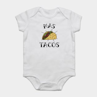 Mas Tacos Baby Bodysuit